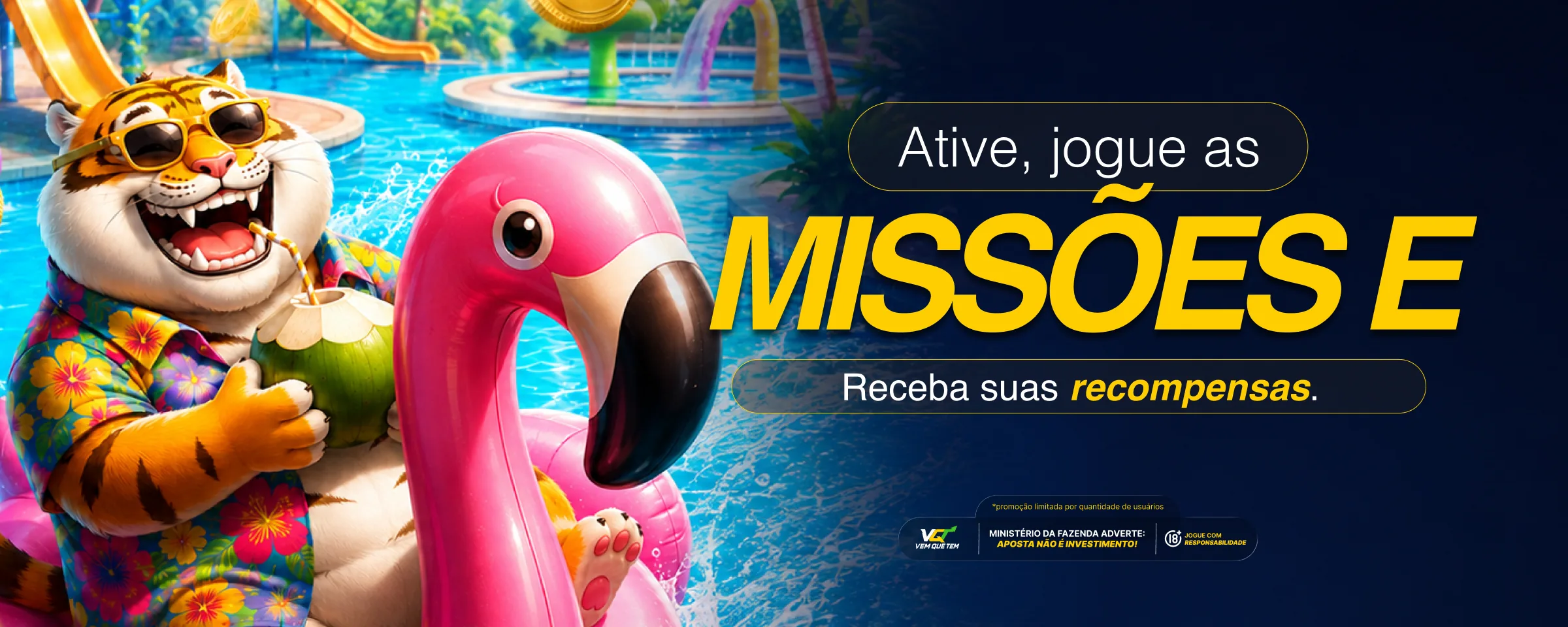 Ative, jogue as missões e receba suas recompensas.